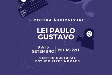Mostra audiovisual em setembro exibe filmes produzidos pela Lei Paulo Gustavo 