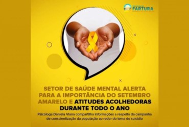  Setor de Saúde Mental alerta para a importância do Setembro Amarelo e atitudes acolhedoras durante todo o ano