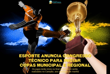 Esporte anuncia Congresso Técnico para dar início a Copas Municipal e Regional
