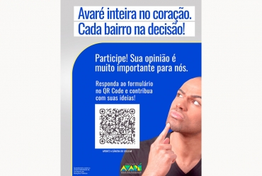 Secretaria de Relações de Avaré lança questionário para ouvir moradores