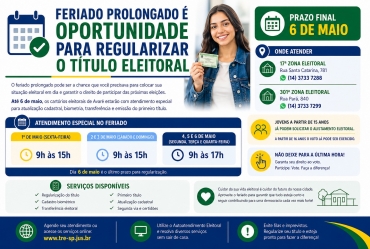 Feriado prolongado será oportunidade para regularizar o título eleitoral antes do prazo final de maio