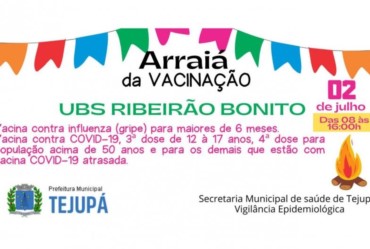 Secretaria de Saúde de Tejupá promove “Arraiá da Vacinação”