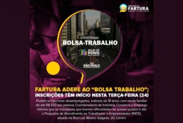 FARTURA ADERE AO “BOLSA TRABALHO”; INSCRIÇÕES TÊM INÍCIO NESTA TERÇA-FEIRA (24)