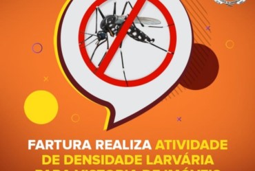 Fartura realiza Atividade de Densidade Larvária para vistoria de imóveis