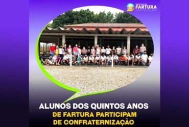 Alunos dos quintos anos de Fartura participam de confraternização
