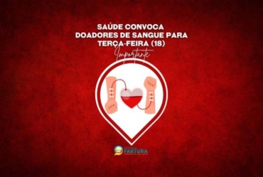 Importante: Saúde convoca doadores de sangue para terça-feira (18)