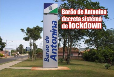 Barão de Antonina decreta sistema de lockdown