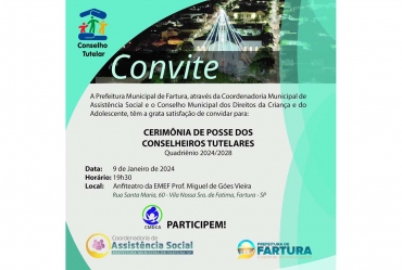 Convite Especial! Cerimônia de Posse dos Conselheiros Tutelares de Fartura