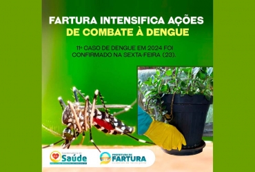 Fartura intensifica ações de combate à Dengue