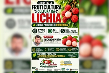 Itaporanga recebe encontro sobre cultivo e comercialização de lichia