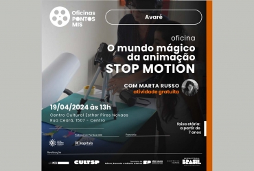 Avaré recebe oficina gratuita de Stop Motion na sexta-feira, 19