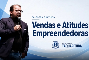 Sebrae-SP e ACIT realizam palestra sobre vendas no Teatro Municipal de Taquarituba
