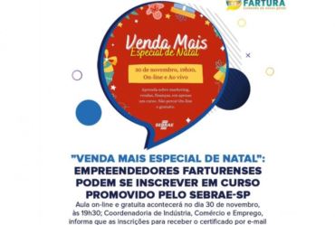“Venda Mais especial de Natal”: empreendedores  farturenses podem se inscrever em curso promovido pelo Sebrae-SP