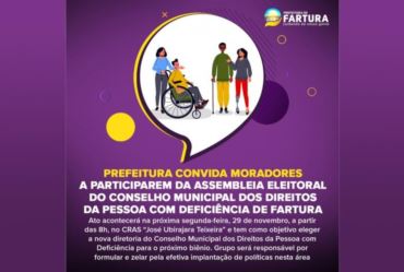 Prefeitura convida moradores a participarem da Assembleia Eleitoral do Conselho Municipal dos Direitos da Pessoa com Deficiência de Fartura