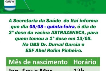 ITAÍ DIVULGA A SEGUNDA DOSE DA VACINA ASTRAZENECA